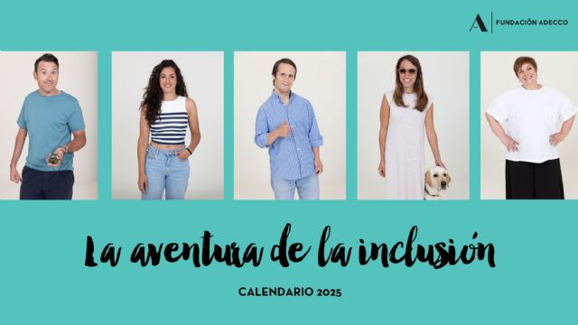 La Fundación Adecco lanza su Calendario 2025 con 14 historias de superación - 1, Foto 1