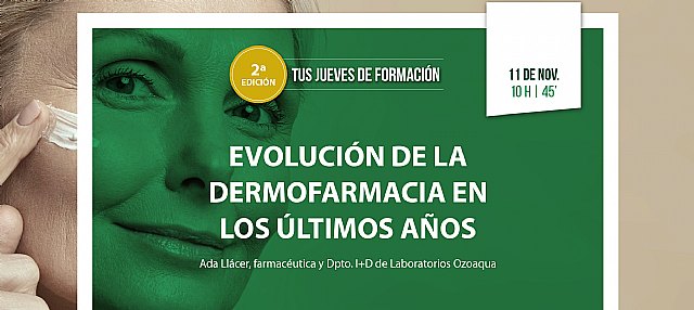 La evolución de la dermofarmacia en los últimos años a análisis en tus jueves de formación - 1, Foto 1