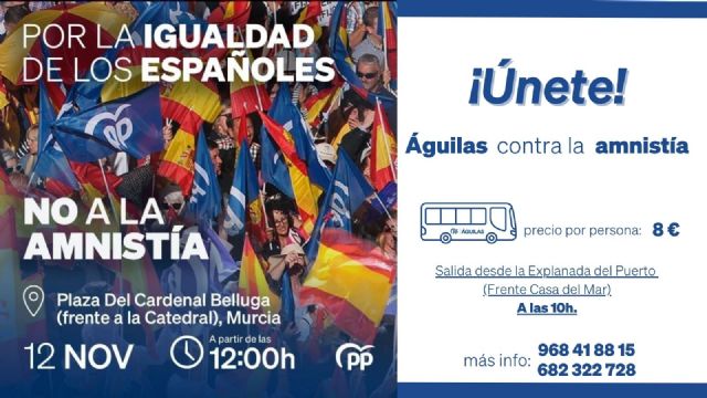 Reverte: Águilas se suma a la movilización que realizará el PP este domingo en Murcia para mostrar nuestro rechazo a la amnistía de Sánchez - 2, Foto 2