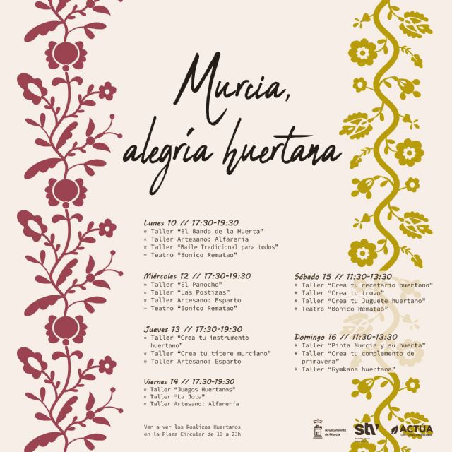 Más de 20 talleres rendirán homenaje a las tradiciones murcianas durante las Fiestas de Primavera - 1, Foto 1