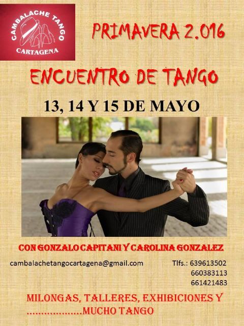Aires argentinos este fin de semana en Cartagena con el Encuentro de Tango Primavera 2016 - 1, Foto 1