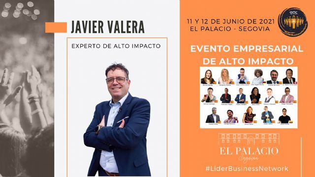 El experto y coach Javier Valera participa en una nueva edición del evento empresarial internacional ´Lider Business Network´ - 1, Foto 1