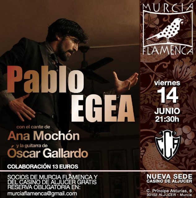 Murcia Flamenca: Gala Pablo Egea, 14 jun, 21:30h - 1, Foto 1