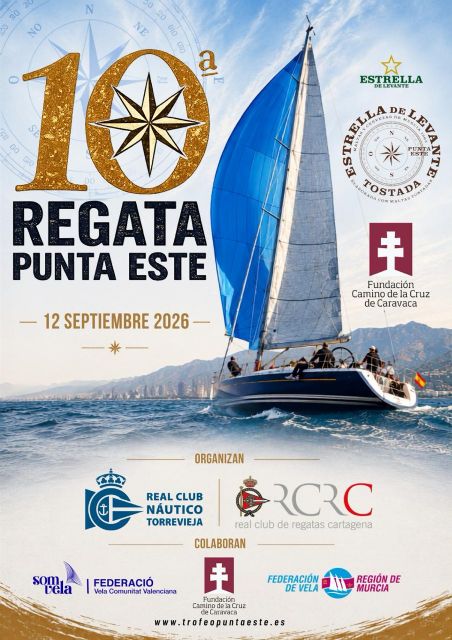 La Regata Camino de la Cruz Punta Este cumple diez años y se consolida como la gran fiesta de la vela en la Costa Cálida La Regata Camino de la Cruz Punta Este cumple diez años y se consolida como la gran fiesta de la vela en la Costa Cálida
