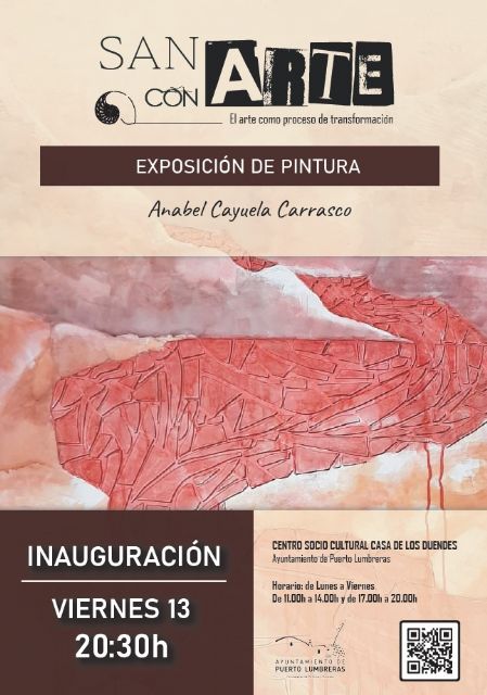 Puerto Lumbreras acoge la exposición de pintura 'Sanarte con Arte' de la artista Anabel Cayuela - 1, Foto 1