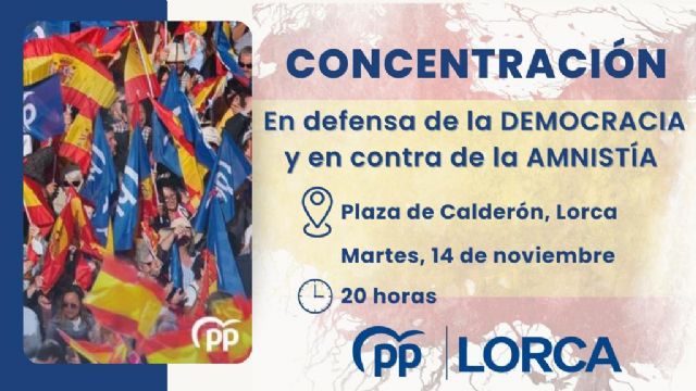 El PP de Lorca convoca una concentración el próximo 14 de noviembre en defensa de la democracia y en contra de la ley de amnistía - 1, Foto 1