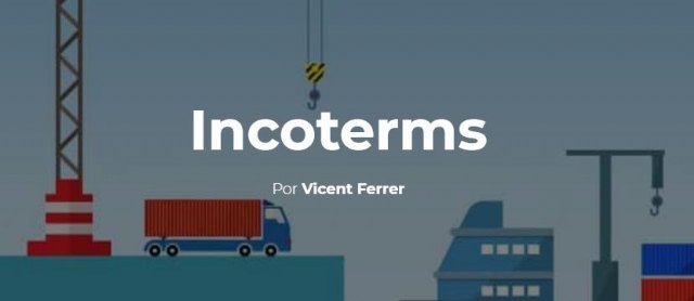 Novedades en los Incoterms, términos de comercio internacional - 1, Foto 1