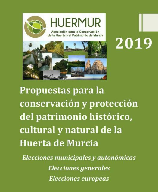 HUERMUR propone a los partidos 100 medidas para proteger el patrimonio, el paisaje y la Huerta de Murcia - 2, Foto 2