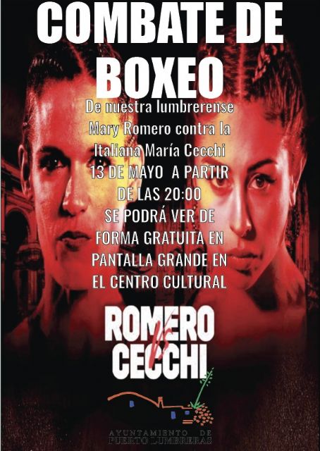 El Ayuntamiento de Puerto Lumbreras proyectará gratis a través de una pantalla grande el combate de la boxeadora lumbrerense Mary Romero este viernes - 2, Foto 2