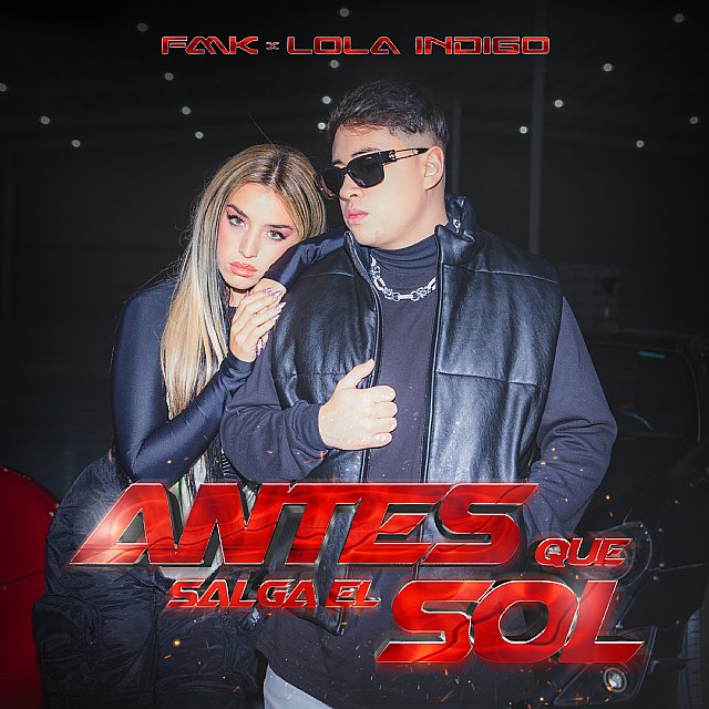 FMK & Lola Índigo presentan su nuevo single “Antes que salga el sol” - 1, Foto 1