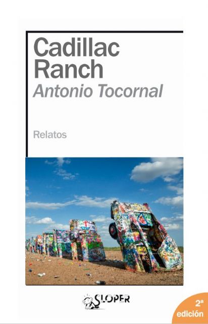 La entrega del XXI Premio Setenil a Antonio Tocornal por su obra Cadillac Ranch tendrá lugar el jueves 12 de diciembre en el Museo del Enclave de la Muralla de Molina de Segura - 1, Foto 1