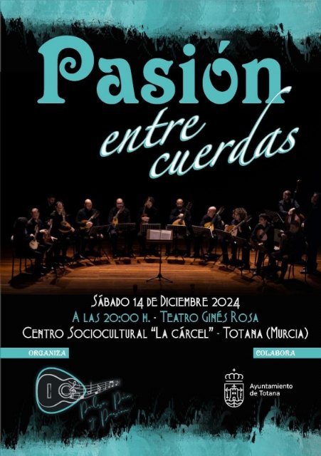 El espectáculo “Pasión entre cuerdas” se celebra este sábado en el Teatro Ginés Rosa, Foto 2