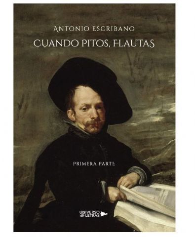 ´Cuando pitos, flautas´ y ´Cuando flautas, pitos´, una novela ambientada en el Madrid de los Austrias - 1, Foto 1