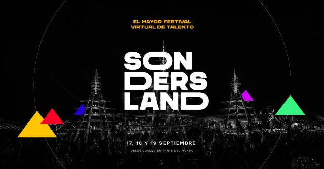 Arranca Sondersland: el mayor festival virtual de talento del mundo - 1, Foto 1