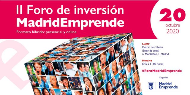 El Ayuntamiento de Madrid celebra su segundo Foro de inversión Madrid Emprende el 20 de octubre - 1, Foto 1