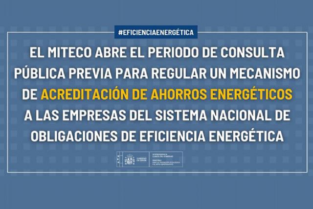 El MITECO abre el proceso para regular un mecanismo de acreditación de ahorros energéticos a las empresas del sistema nacional de obligaciones de eficiencia energética - 1, Foto 1