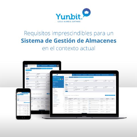 Yunbit cumple los requisitos imprescindibles para un Sistema de Gestión de Almacenes en el contexto actual - 1, Foto 1