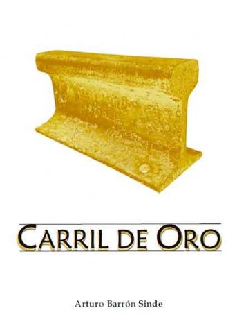 ´Carril de Oro´, una autobiografía descarnada durante la España de los años 1984 a 2017 - 1, Foto 1