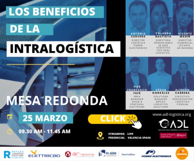 ADL Asociación para el Desarrollo de la Logística organiza una mesa redonda para abordar LOS BENEFICIOS DE LA INTRALOGÍSTICA - 1, Foto 1