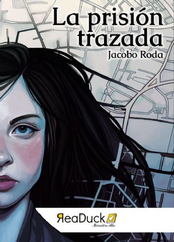 Readuck publica ´La prisión trazada´, novela de ficcin transmedia escrita por Jacobo Roda - 1, Foto 1