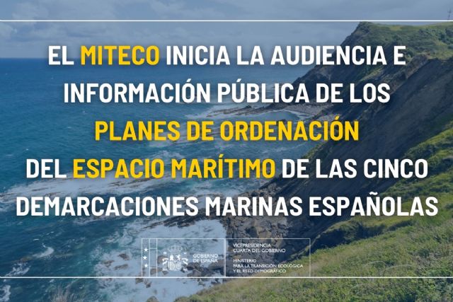 El MITECO inicia la audiencia e información pública de los planes de ordenación del espacio marítimo de las cinco demarcaciones marinas españolas - 1, Foto 1