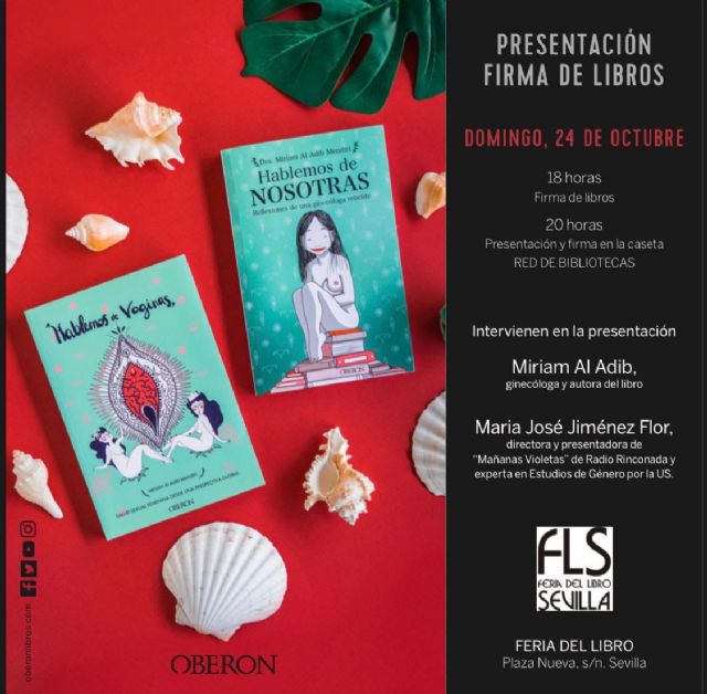 La ginecóloga Miriam Al Adib Mendiri presentará su obra en la feria del libro de Sevilla - 1, Foto 1