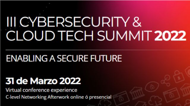 Cybersecurity & Cloud Tech Summit 2022: Llega la tercera edición del evento de referencia en innovación IT - 1, Foto 1