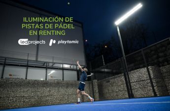 Led Projects y Playtomic ofrecen en renting la iluminación de pistas de pádel en España - 1, Foto 1