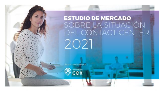 Estudio de Asoc. CEX sobre el Contact Center 2021: mayor digitalización de las empresas y de los servicios - 1, Foto 1