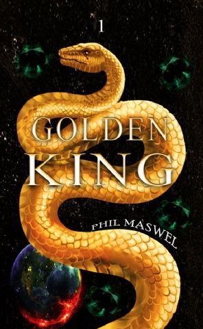 Traición, amor, muerte y venganza: así es ´Golden King 1´, la primera novela del escritor Phil Maswel - 1, Foto 1