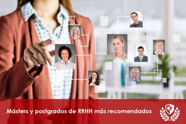 Los másteres y postgrados de Recursos Humanos más recomendados a día de hoy - 1, Foto 1