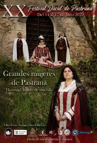 XX Edición del Festival Ducal dedicada a las mujeres de Pastrana - 1, Foto 1