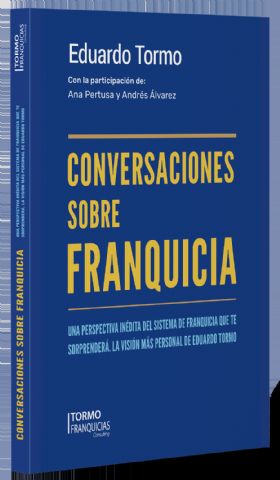 Conversaciones sobre Franquiciauna visión única y diferenciada sobre el sistema de franquicia - 1, Foto 1