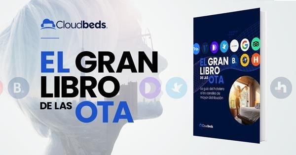 Cloudbeds revela el Top 10 de los canales de distribución que generan ingresos para las empresas de alojamiento en España - 1, Foto 1