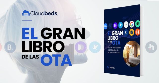 Cloudbeds revela los 10 principales canales de distribución hotelera (OTA) que generan más ingresos - 1, Foto 1