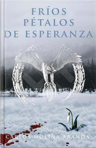 Desgarradora y esperanzadora: así es ´Fríos pétalos de esperanza´, la primera novela de Carlos Molina Aranda - 1, Foto 1