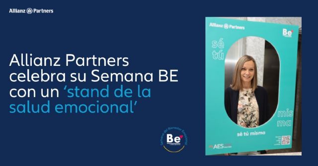 Allianz Partners celebra su Semana BE con un ‘stand de la salud emocional’ - 1, Foto 1