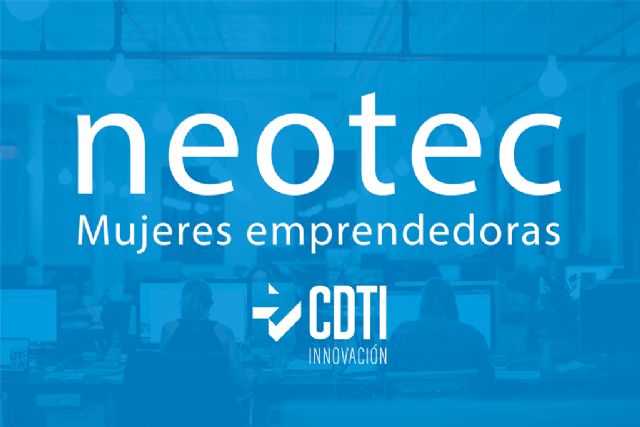 20 proyectos del programa NEOTEC Mujeres Emprendedoras reciben 5 millones de euros - 1, Foto 1