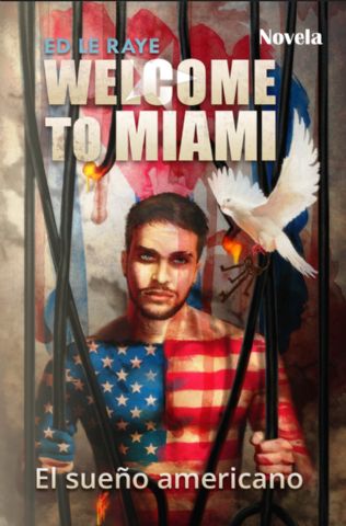 ´Welcome to Miami´: la realidad de un inmigrante en Estados Unidos - 1, Foto 1