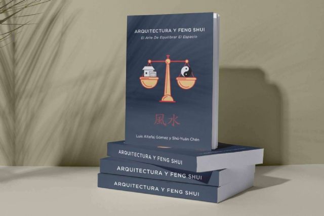 Ya a la venta el libro ´Arquitectura y Feng Shui, el arte de equilibrar el espacio´ - 1, Foto 1