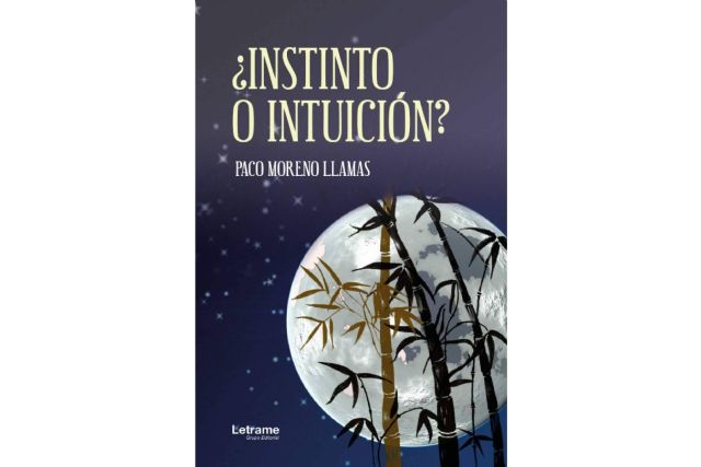 ´¿Instinto o intuición?´ es la primera novela de Paco Moreno Llamas - 1, Foto 1