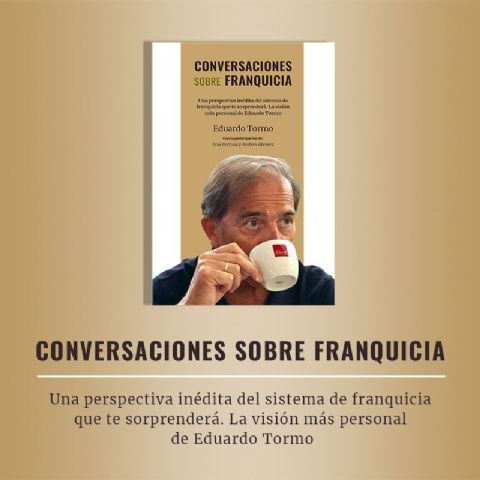 ´Conversaciones sobre Franquicia´, nueva edición tras más de 5.000 descargas y 1.500 ejemplares vendidos en tan solo 5 meses desde su lanzamiento - 1, Foto 1