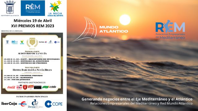 Red Mundo Atlántico se une a 250 empresas e instituciones en los XVI PREMIOS REM para impulsar la colaboración entre el Mediterráneo y el Atlántico - 1, Foto 1