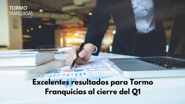 Excelentes resultados para Tormo Franquicias al cierre del Q1 - 1, Foto 1