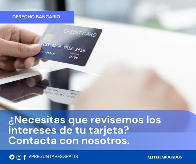 Aliter Abogados explica cómo reclamar los intereses abusivos de las tarjetas revolving - 1, Foto 1