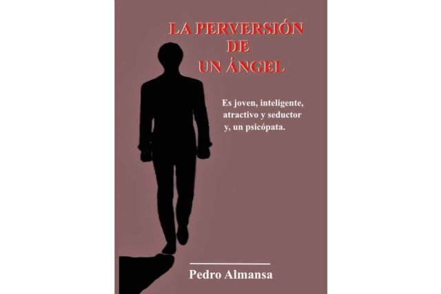 La obra ‘La perversión de un ángel’, de Pedro Almansa, nace de la premisa ´¿Un psicópata nace o se hace?´ - 1, Foto 1