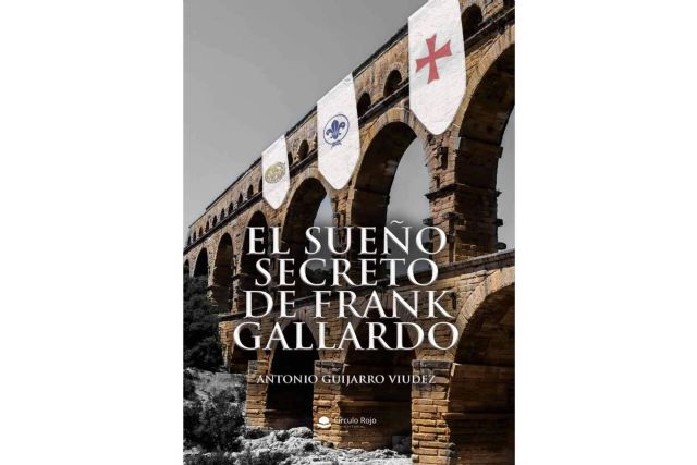 Entrar en el mundo de los sueños a través del libro ‘El sueño secreto de Frank Gallardo’, de Antonio Guijarro Viudez - 1, Foto 1