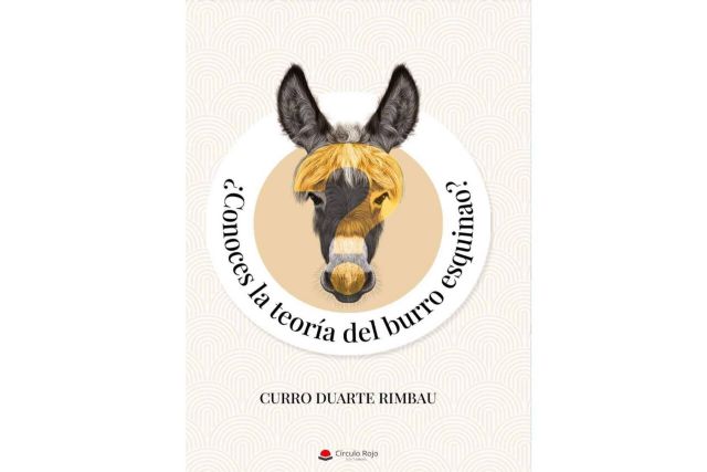 Explorar los límites del desarrollo personal a través del libro ‘¿Conoces la teoría del burro esquinao?’, de Curro Duarte - 1, Foto 1