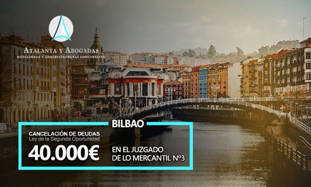 Atalanta y Abogadas cancela 40.000 euros en el Juzgado Mercantil número 3 de Bilbao - 1, Foto 1