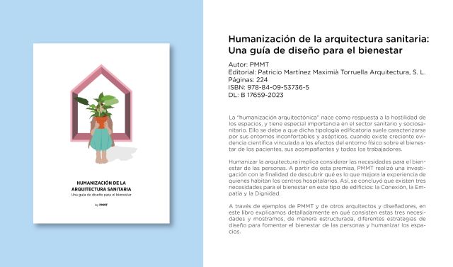 PMMT Arquitectura crea una metodología de diseño para que los espacios hospitalarios fomenten el bienestar de las personas - 1, Foto 1